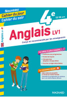 Cahier du jour / cahier du soir  : anglais  -  4e  -  lv2