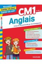 Anglais cm1 - nouveau cahier du jour cahier du soir - concu et recommande par les enseignants