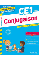 Nouveau cahier du jour / cahier du soir : conjugaison  -  ce1