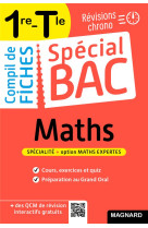 Special bac compil de fiches maths 1re, tle bac 2025 - tout le programme de maths 1re et tle en 100