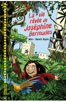 La vie revee de josephine bermudes