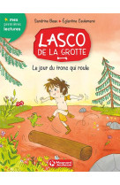 Lasco de la grotte 5 - le jour du tronc qui roule