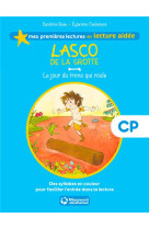 Lasco de la grotte 5 - le jour du tronc qui roule lecture aidee