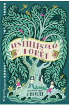 Les filles de la foret