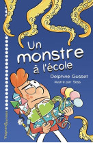 Un monstre a lecole