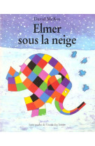 Elmer sous la neige