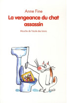 La vengeance du chat assassin