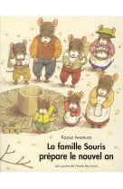 La famille souris prepare le nouvel an