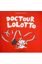 Docteur lolotte