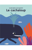 Le cachaloup