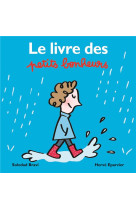 Le livre des petits bonheurs