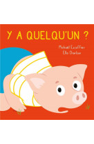 Y a quelqu'un ?