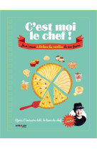 C'est moi le cuisinier ! - je m'amuse a decliner les recettes de 1001 facons.