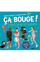 Ca bouge ! corps, sport et science