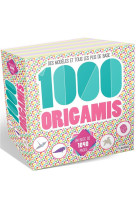 1000 origamis  -  des modeles et tous les plis de base