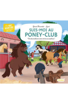 Suis-moi au poney-club