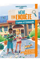 Mene ton enquete : espions et compagnie