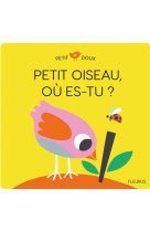 Petit oiseau, ou es-tu ?