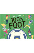 Quiz et defis 100 % foot