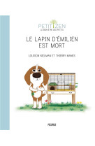 Le lapin d'emilien est mort