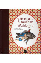 L'abecedaire a toucher de balthazar