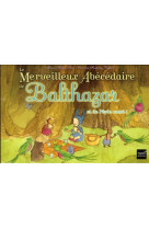 Le merveilleux abecedaire de balthazar et de pepin aussi ! - pedagogie montessori