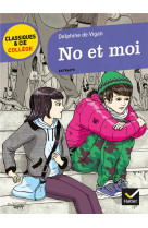 No et moi - suivi d'une enquete  regard sur les exclus