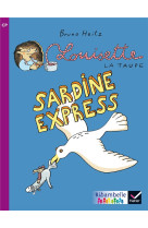 Ribambelle : louisette la taupe  -  sardine express  -  cp  -  serie violette (edition 2014)