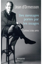 Des messages portes par les nuages