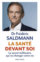 La sante devant soi