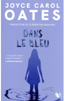 Dans le bleu