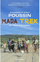 Madatrek : de tulear a tamatave