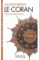 Le coran : essai de traduction