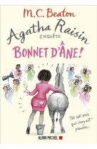 Agatha raisin enquete tome 30 : bonnet d'ane !