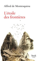 L'etoile des frontieres