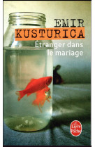 Etranger dans le mariage