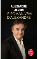 Le roman vrai d'alexandre