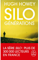 Silo tome 3 : generations