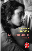 Le coeur glace tome 2