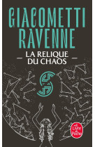 Le cycle du soleil noir tome 3 : la relique du chaos