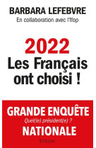 2022, les francais ont choisi !