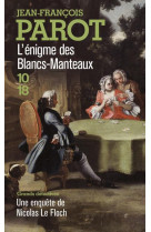 Les enquetes de nicolas le floch tome 1 : l'enigme des blancs-manteaux