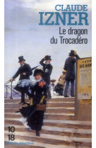 Le dragon du trocadero