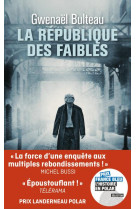 La republique des faibles