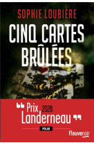 Cinq cartes brulees