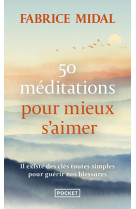 50 meditations pour mieux s'aimer