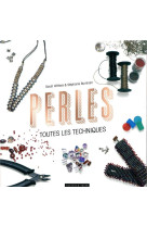 Perles , toutes les techniques