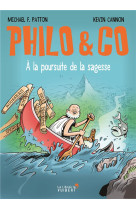 Philo #038; co - a la poursuite de la sagesse