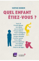 Quel enfant etiez-vous ?