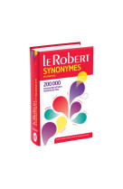 Dictionnaire le robert synonymes et nuances (edition 2015)